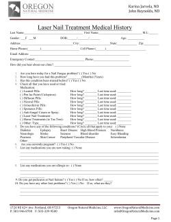 Laser Nail Treatment Medical History  Karina Jarvela, ND John Reynolds, ND