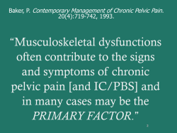 Musculoskeletal dysfunctions often contribute to the signs and symptoms of chronic