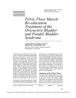 Pelvic Floor Muscle Re-education Treatment of the Overactive Bladder