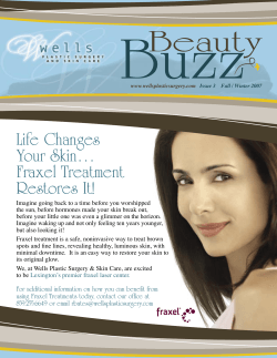 Life Changes Your Skin… Fraxel Treatment Restores It!