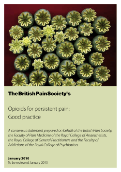 Opioids for persistent pain: Good practice The British Pain Society's
