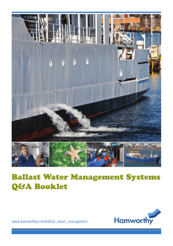 Ballast Water Management Systems Q&amp;A Booklet www.hamworthy.com/ballast_water_management