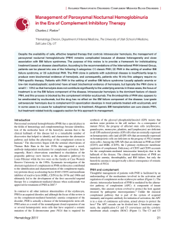 Management of Paroxysmal Nocturnal Hemoglobinuria Charles J. Parker