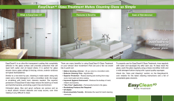EasyClean Glass Treatment Makes Cleaning Glass so Simple Agalite can apply EasyClean10 to