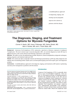 A multidisciplinary approach in diagnosing, staging, and treating mycosis fungoides