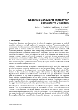 7 Cognitive Behavioral Therapy for Somatoform Disorders Robert L. Woolfolk