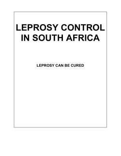 LEPROSY CONTROL IN SOUTH AFRICA LEPROSY CAN BE CURED