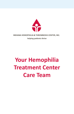 Your Hemophilia Treatment Center Care Team helping patients thrive