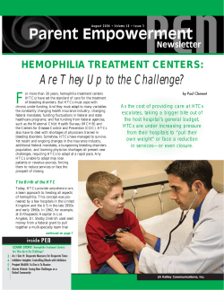 F Parent Empowerment Are They Up to the Challenge? HEMOPHILIA TREATMENT CENTERS: