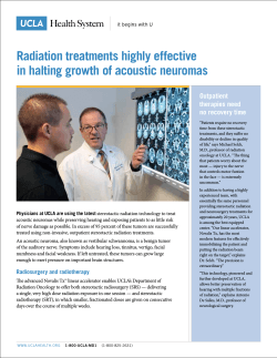 Radiation treatments highly effective in halting growth of acoustic neuromas Outpatient therapies need
