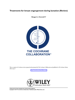 Treatments for breast engorgement during lactation (Review) Mangesi L, Dowswell T