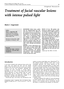Treatment of facial vascular lesions with intense pulsed light Marla C Angermeier