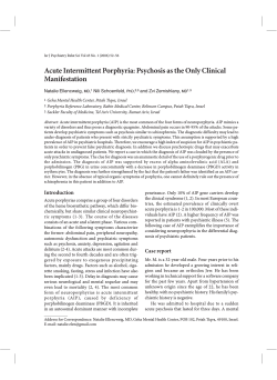 Acute Intermittent Porphyria: Psychosis as the Only Clinical Manifestation Natalie Ellencweig, ,