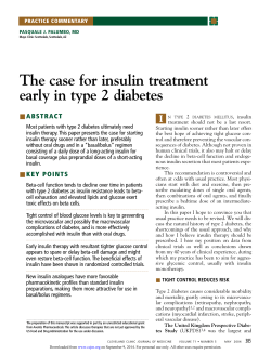 The case for insulin treatment early in type 2 diabetes I ■