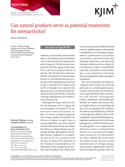 Can natural products serve as potential treatments for osteoarthritis? EDITORIAL Hyun-Sook Kim