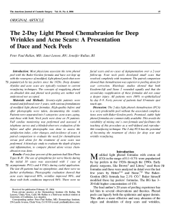 The 2-Day Light Phenol Chemabrasion for Deep