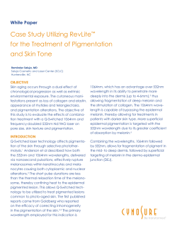 Case Study Utilizing RevLite  for the Treatment of Pigmentation and Skin Tone