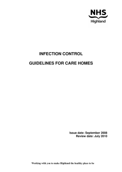 INFECTION CONTROL GUIDELINES FOR CARE HOMES Issue date: September 2008