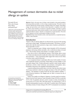 Management of contact dermatitis due to nickel allergy: an update Fernanda Torres