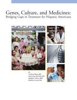 Genes, Culture, and Medicines: Bridging Gaps in Treatment for Hispanic Americans By