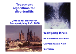Treatment algorithms for divertculitis Wolfgang Kruis