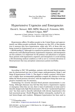 Hypertensive Urgencies and Emergencies Richard Colgan, MD *