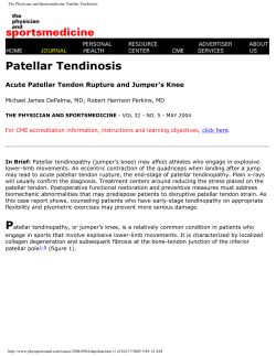 Patellar Tendinosis Acute Patellar Tendon Rupture and Jumper's Knee
