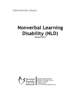 Nonverbal Learning Disability (NLD) Information about: Revised 2013