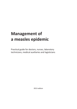 Management of a measles epidemic Practical guide for doctors, nurses, laboratory