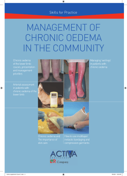 MANAGEMENT OF CHRONIC OEDEMA IN THE COMMUNITY Skills for Practice