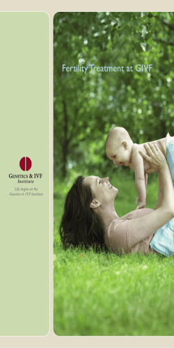 Fertility Treatment at GIVF Life begins at the Genetics &amp; IVF Institute