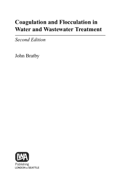 Coagulation and Flocculation in Water and Wastewater Treatment Second Edition John Bratby