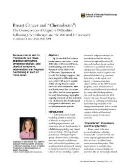Breast Cancer and “Chemobrain”: The Consequences of Cognitive Difficulties