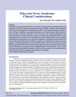 Polycystic Ovary Syndrome: Clinical Considerations Keri Marshall, ND Candidate 2001