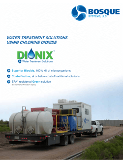 WATER TREATMENT SOLUTIONS USING CHLORINE DIOXIDE Superior Biocide Cost-effective