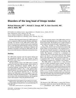 Disorders of the long head of biceps tendon Michael Khazzam, MD
