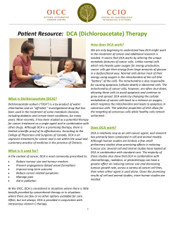 Patient Resource:  DCA (Dichloroacetate) Therapy How does DCA work?