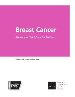 Breast Cancer Treatment Guidelines for Patients Version VIII/ September 2006