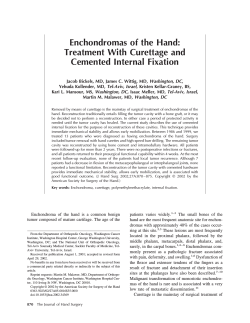 Enchondromas of the Hand: Treatment With Curettage and Cemented Internal Fixation Washington, DC,