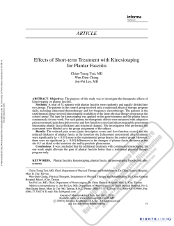 ARTICLE Effects of Short-term Treatment with Kinesiotaping for Plantar Fasciitis Chien-Tsung Tsai, MD