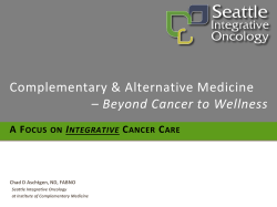 Complementary &amp; Alternative Medicine  – Beyond Cancer to Wellness A F