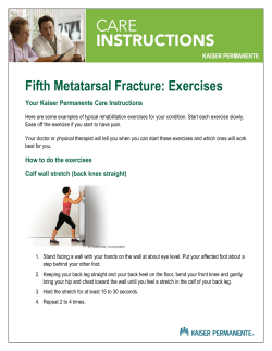 Fifth Metatarsal Fracture: Exercises Your Kaiser Permanente Care Instructions