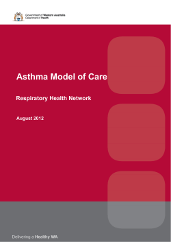 Asthma Model of Care Respiratory Health Network August 2012