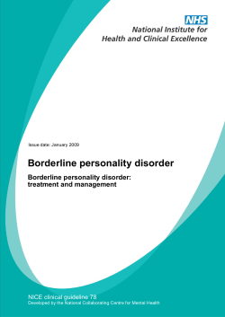 Borderline personality disorder Borderline personality disorder: treatment and management NICE clinical guideline 78