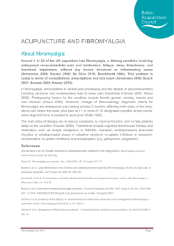 ACUPUNCTURE AND FIBROMYALGIA About fibromyalgia