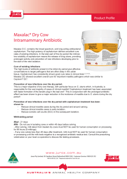 Maxalac® Dry Cow Intramammary Antibiotic Product Profile