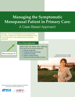 Managing the Symptomatic Menopausal Patient in Primary Care: A Case-Based Approach