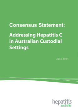 Consensus Statement: Addressing Hepatitis C in Australian Custodial Settings