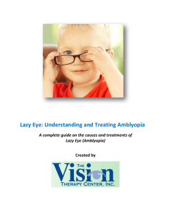 Lazy Eye: Understanding and Treating Amblyopia Lazy Eye (Amblyopia)