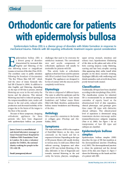 Orthodontic care for patients with epidermolysis bullosa Clinical